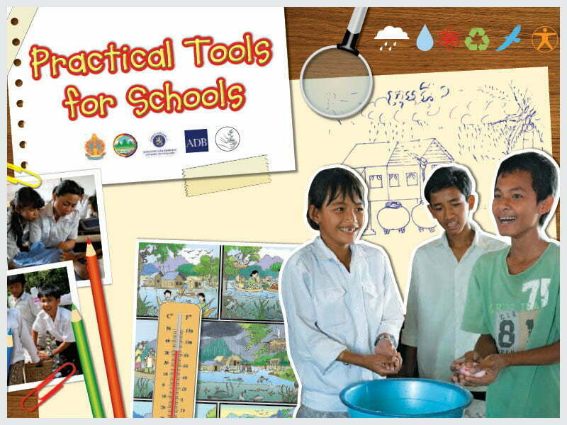 Cover page for the document 'Practical Tools for Schools, Tonle Sap Sustainable Livelihoods - School Flipchart'